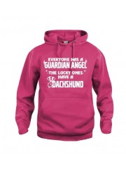 "EVERYONE HAS A GUARDIAN ANGEL, THE LUCKY ONES HAVE A DACHSHUND"