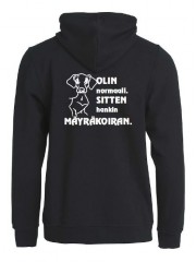 "OLIN NORMAALI, SITTEN HANKIN MÄYRÄKOIRAN"