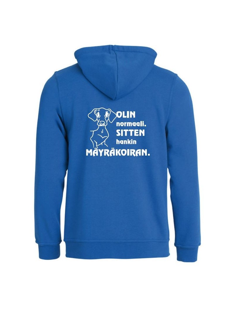 "OLIN NORMAALI, SITTEN HANKIN MÄYRÄKOIRAN"