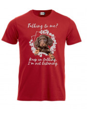 T-paita "Talking to me?" Pitkäkarvainen