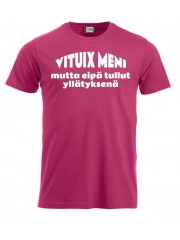 T-paita "VITUIX MENI mutta eipä tullut yllätyksenä"