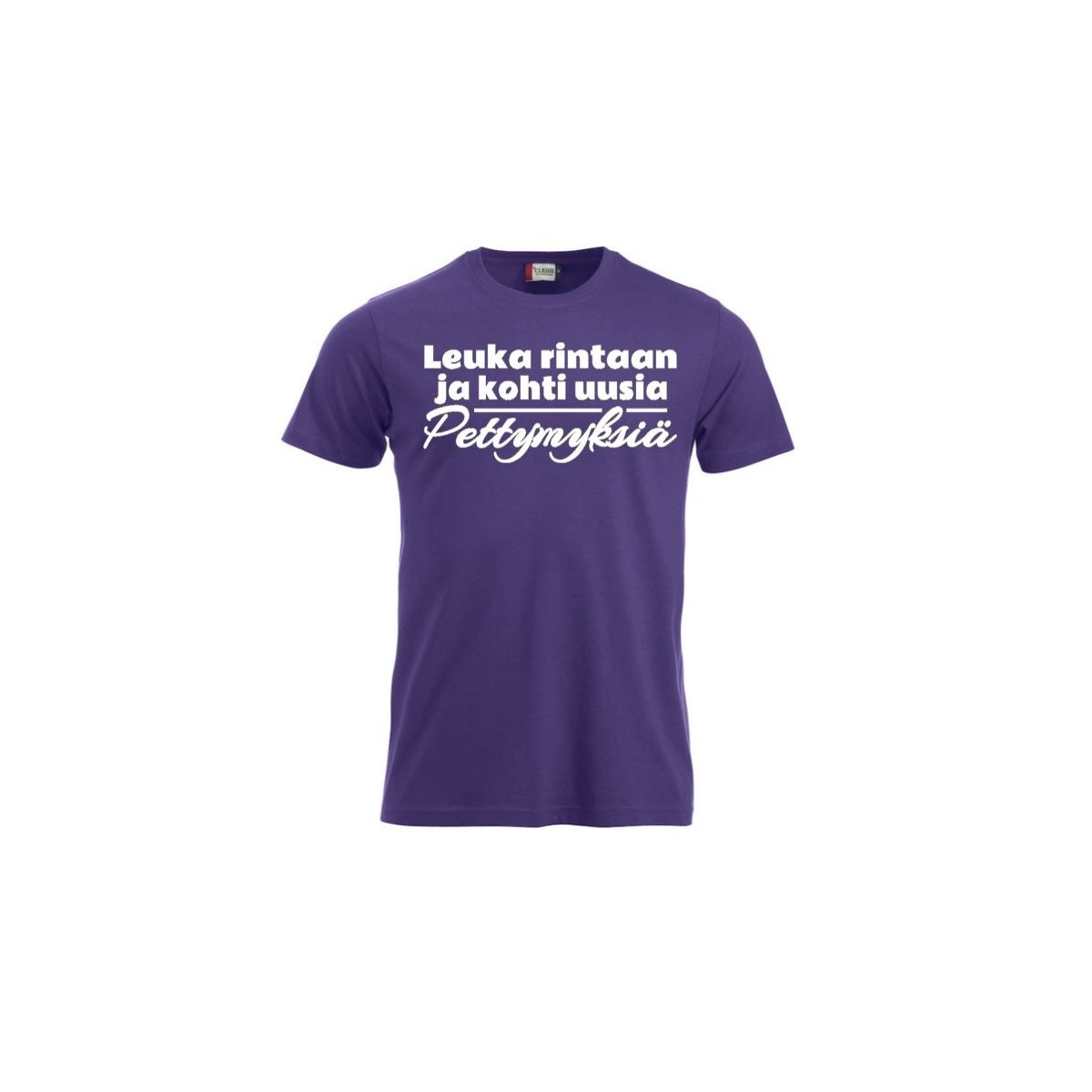 T-paita "LEUKA RINTAAN ja kohti uusia pettymyksiä"