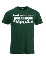 T-paita "LEUKA RINTAAN ja kohti uusia pettymyksiä"