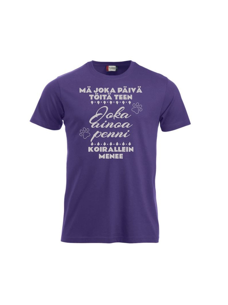 T-paita " MÄ JOKA PÄIVÄ TÖITÄ TEEN..."
