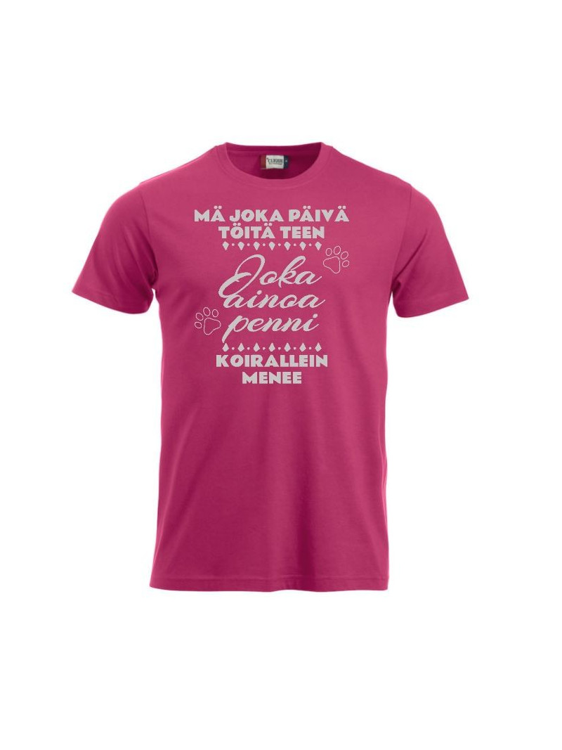 T-paita " MÄ JOKA PÄIVÄ TÖITÄ TEEN..."