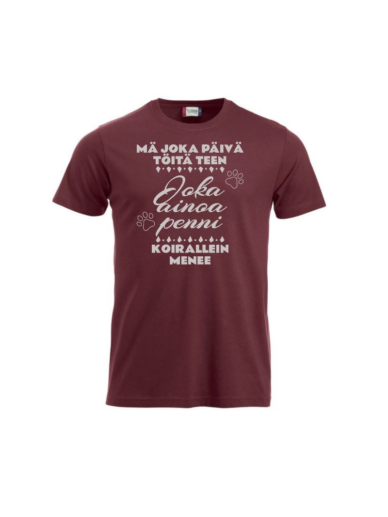 T-paita " MÄ JOKA PÄIVÄ TÖITÄ TEEN..."
