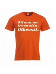 T-paita " OLLAAN ME TREENATTU. "