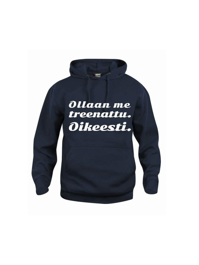 "OLLAAN ME TREENATTU."
