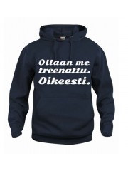 "OLLAAN ME TREENATTU."