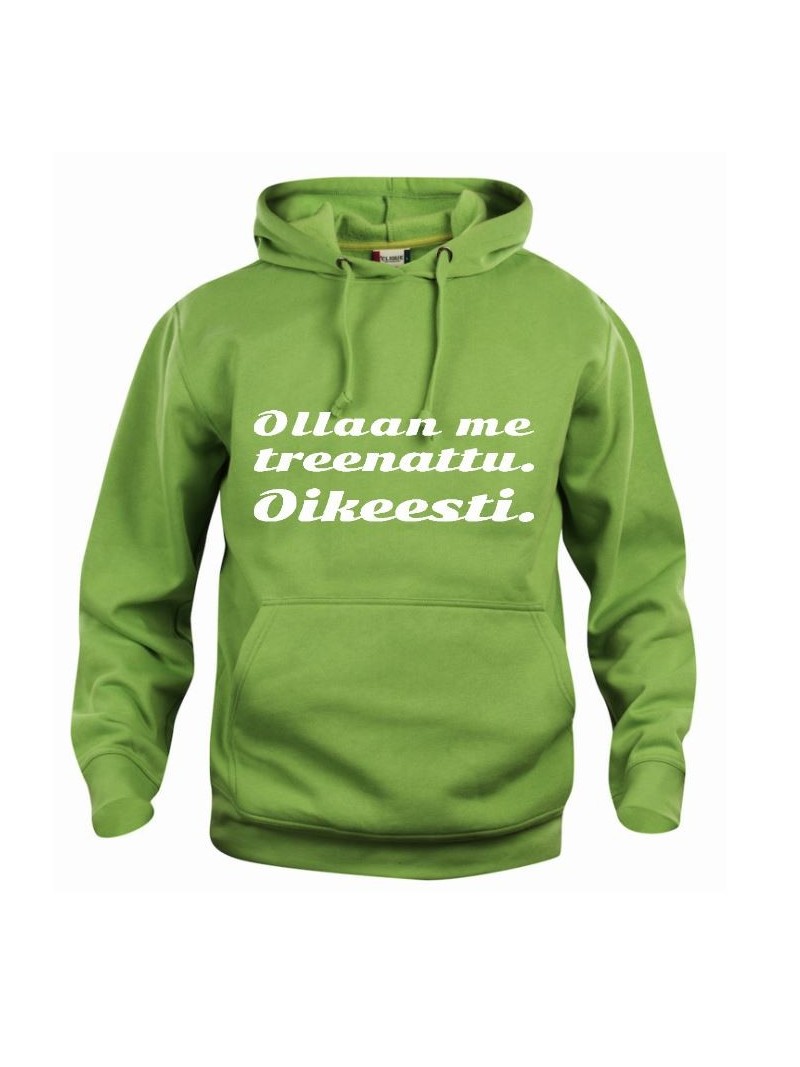 "OLLAAN ME TREENATTU."