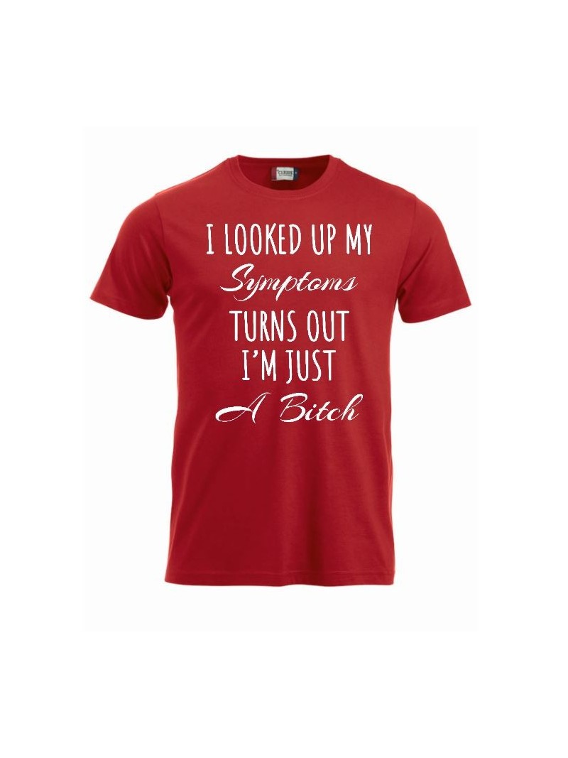 T-paita "I looked  up my symptoms..."