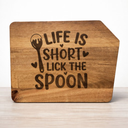 Leikkuulauta ''Life is Short...''