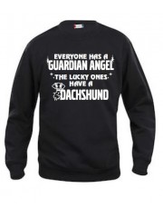 "EVERYONE HAS A GUARDIAN ANGEL, THE LUCKY ONES HAVE A DACHSHUND"