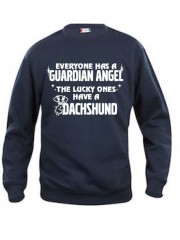"EVERYONE HAS A GUARDIAN ANGEL, THE LUCKY ONES HAVE A DACHSHUND"