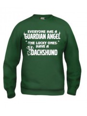 "EVERYONE HAS A GUARDIAN ANGEL, THE LUCKY ONES HAVE A DACHSHUND"